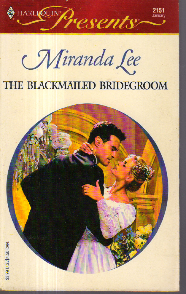 THE BLACKMAILED BRIDEGROOM 