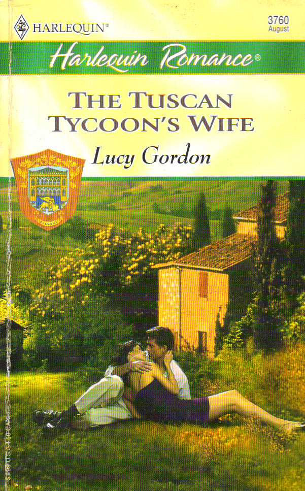 The Tuscan Tycoon's wife