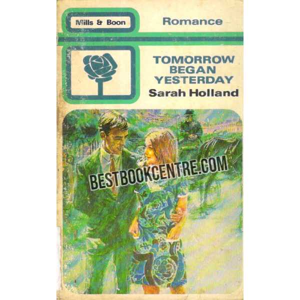 Tomorrow Began Yesterday 