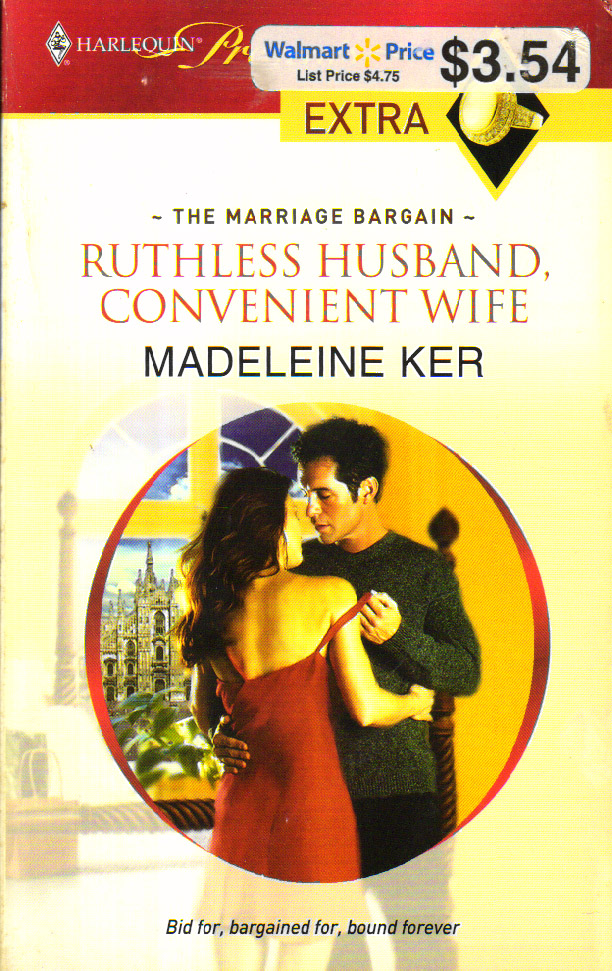 The Marriage Bargain- ruthless husband convenient wife