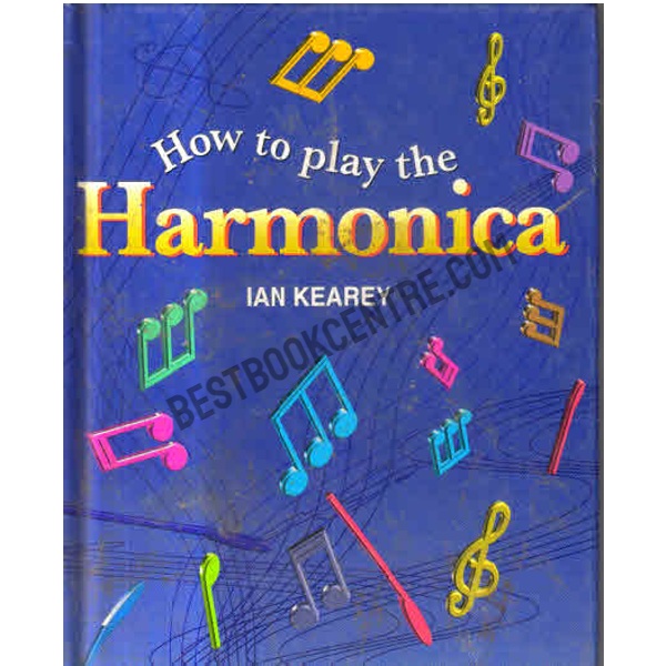 How to play the harmonica