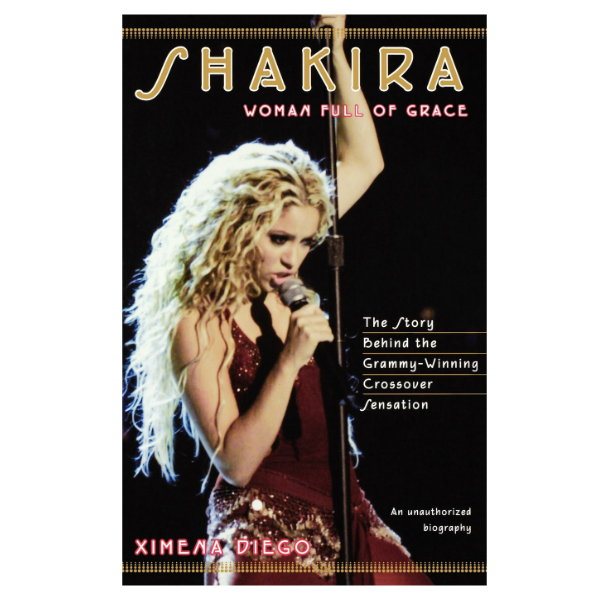 Shakira: Woman Full of Grace