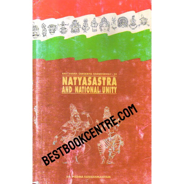 natyasastra and national unity 1st edition