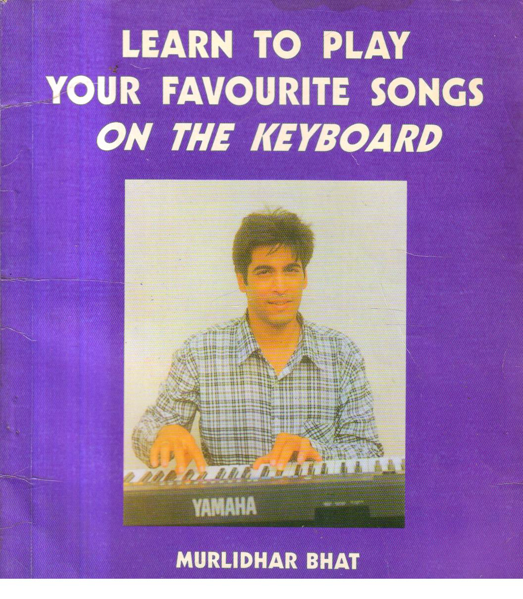 Learn to Play Your Favourite Songs on the Keyboard