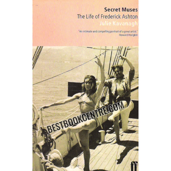 secret muses the life of fredrick ashton 