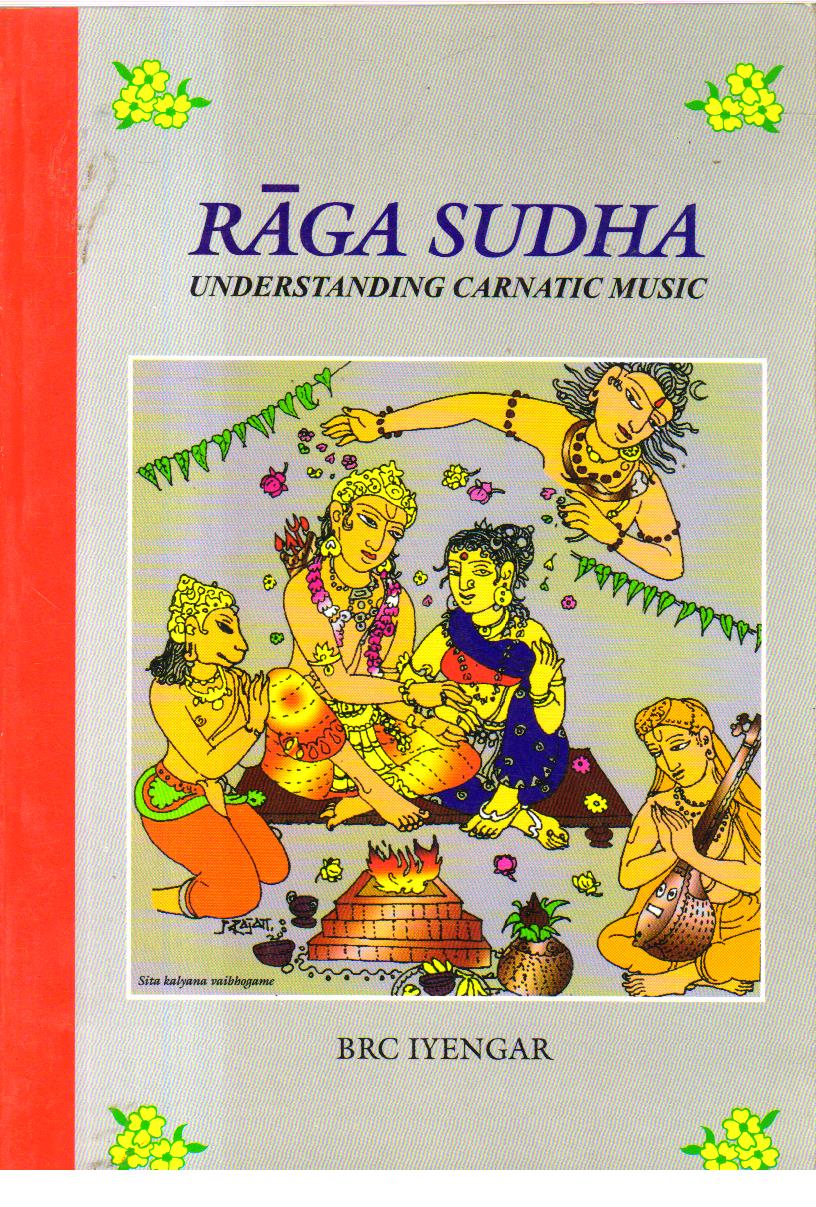 Raga Sudha Understanding Carnatic Music