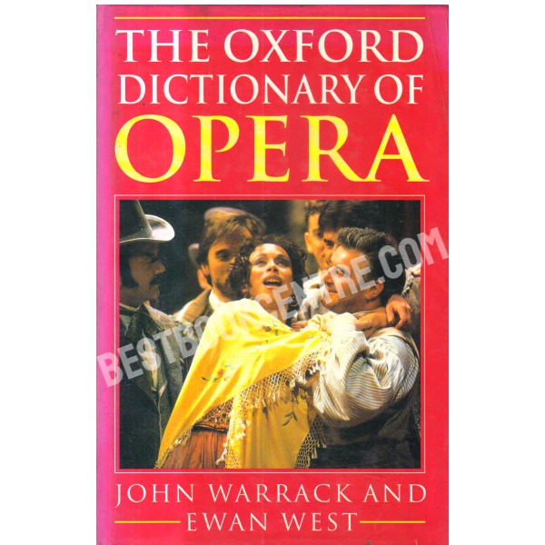 The oxford dictionary of opera