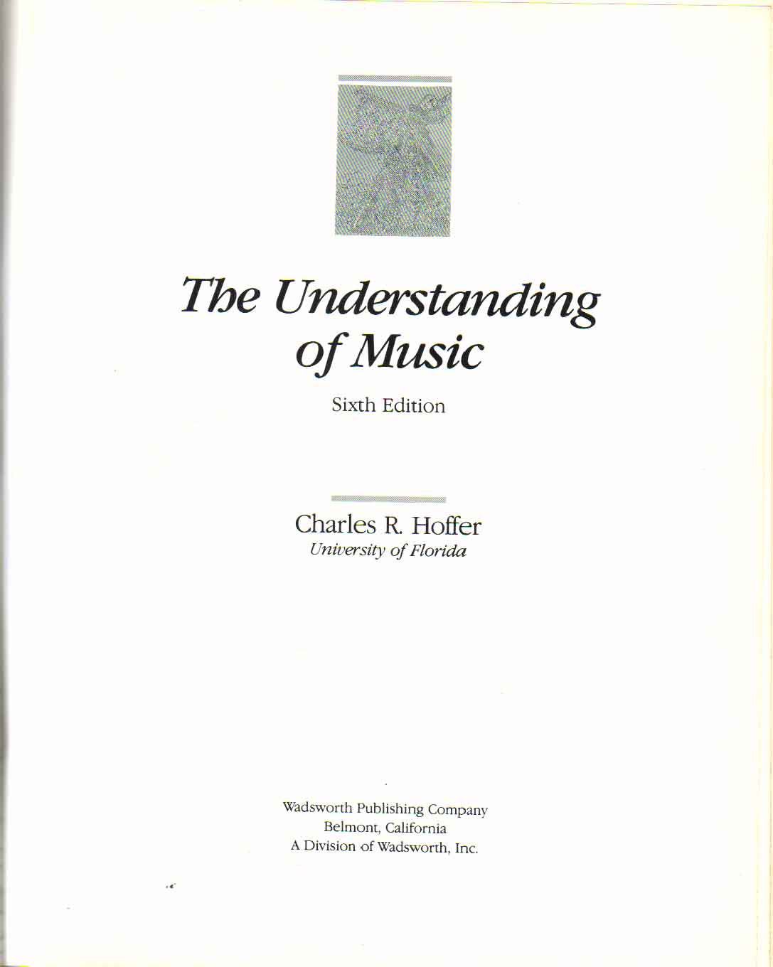 The Understanding of Music