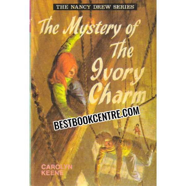 the mystery of the ivory charm  Nancy Drew #31