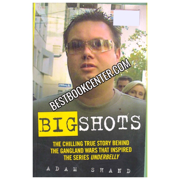 BIG SHOTS 