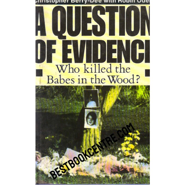 A Question of Evidence 1st edition