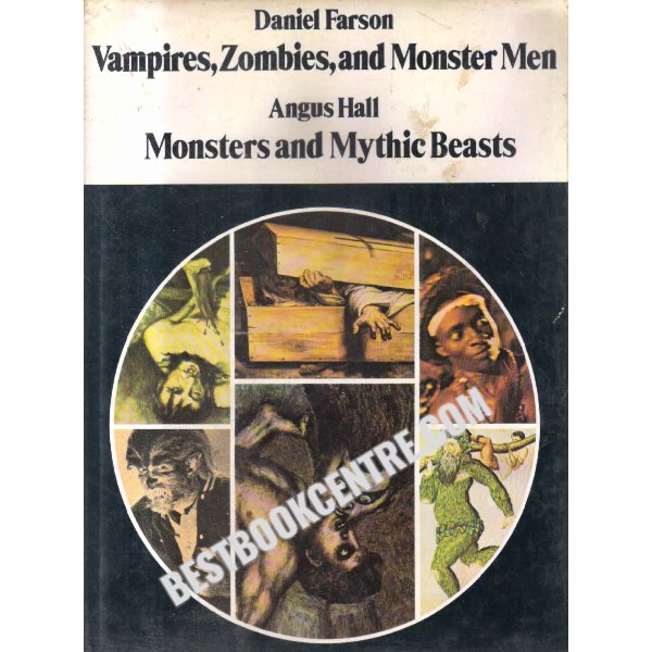 vampires zombies and monster men 1st edition