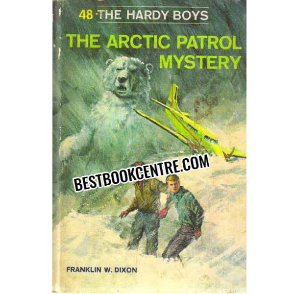  The arctic patrol mystery #48 Hardy Boys
