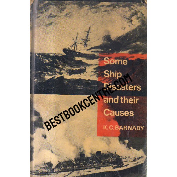 some ship disasters and their causes 1st edition