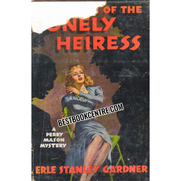 The case of the lonely heiress 1st edition