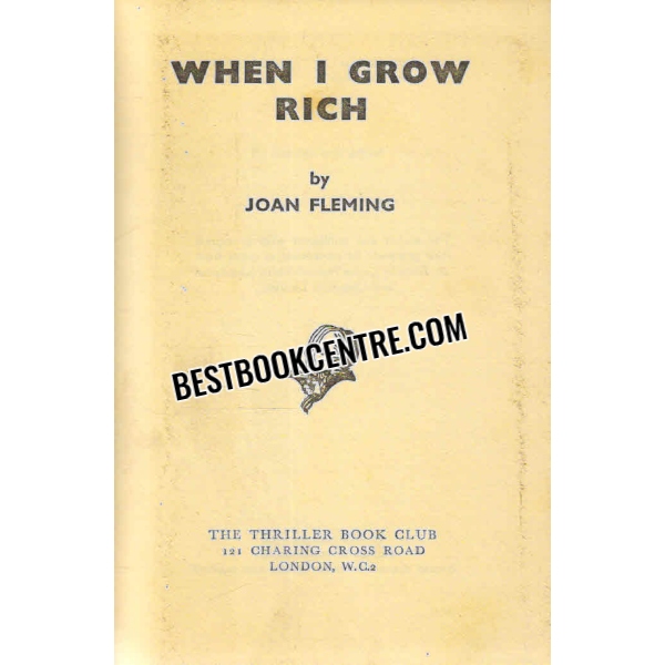 when i grow rich 