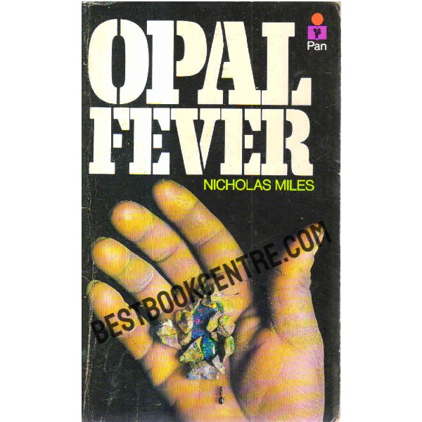 Opal Fever
