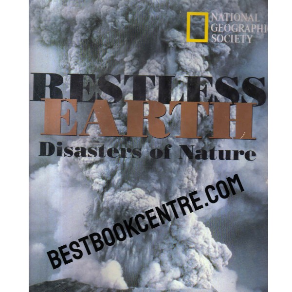 restless earth disasters of nature