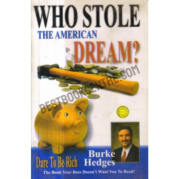 Who Stole The American Dream