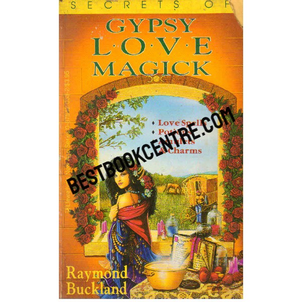 Secrets of Gypsy Love Magick