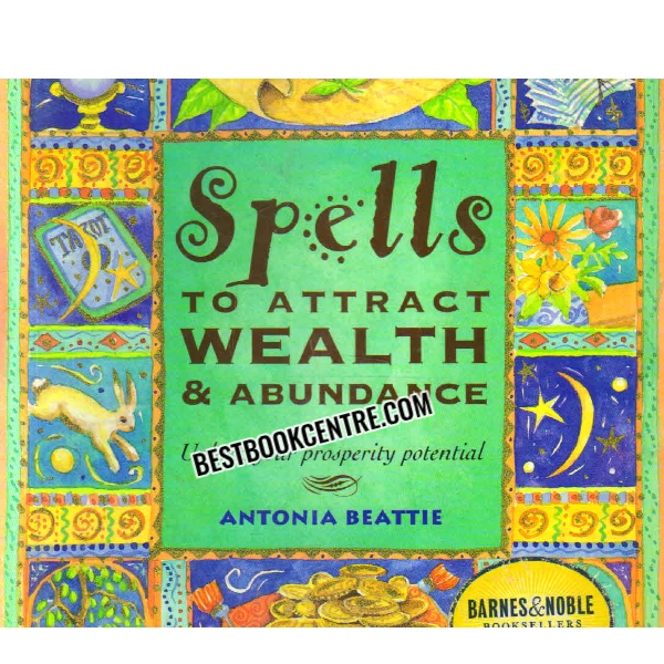 SPELLS TO ATTRACT WEALTH AND ABUDANCE 