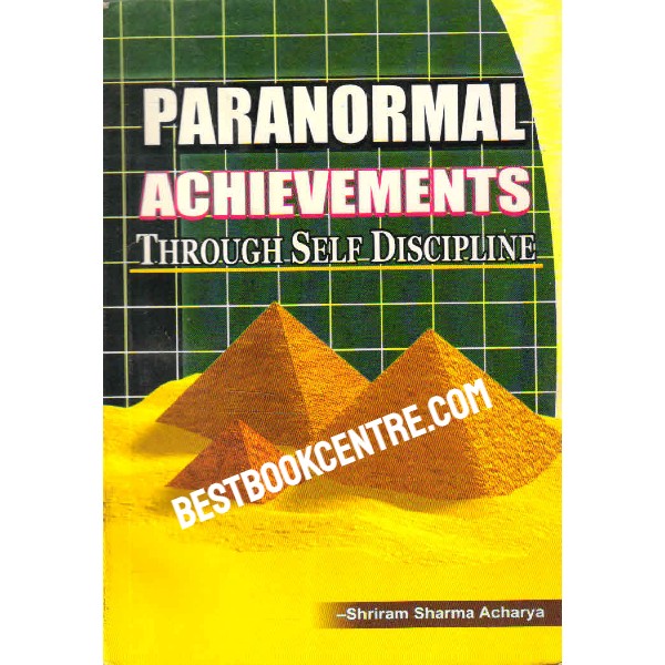 Paranormal Achievements Through Self Discipline