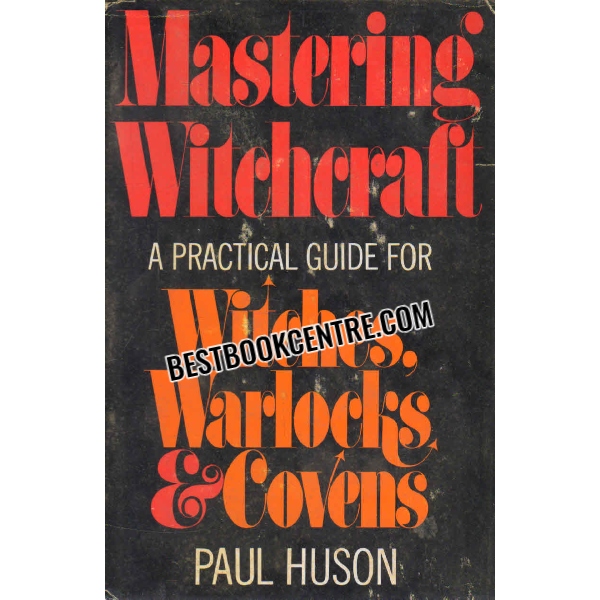 mastering witchcraft 1st edition