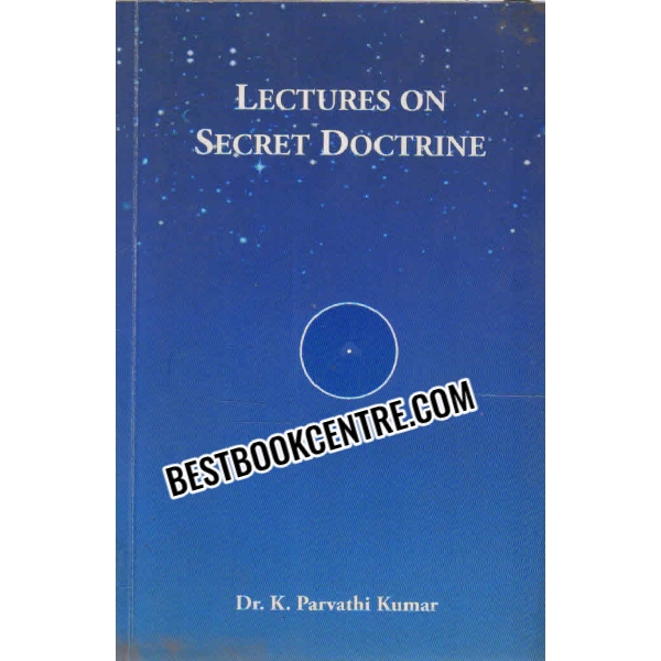 lectures on secret doctrine