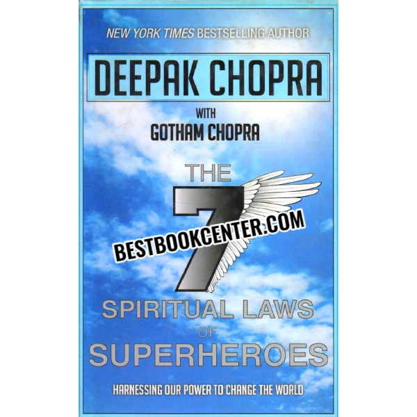the seven spiritual laws of superheroes 1st edition
