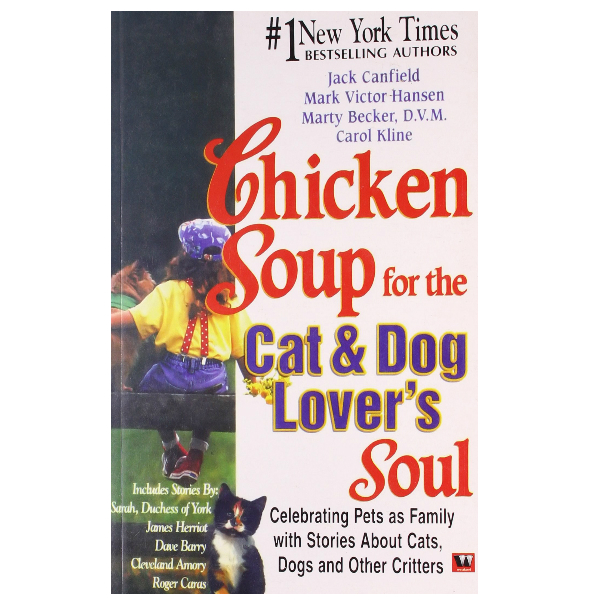 Chicken Soup for The Cat and Dog Lovers Soul
