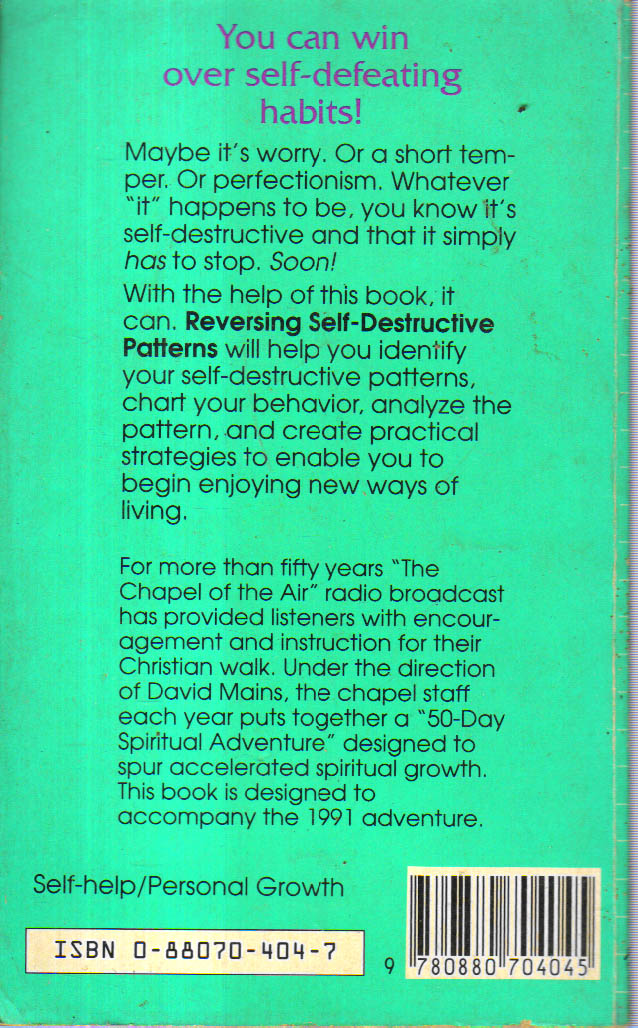 Reversing Self-Destructive Patterns