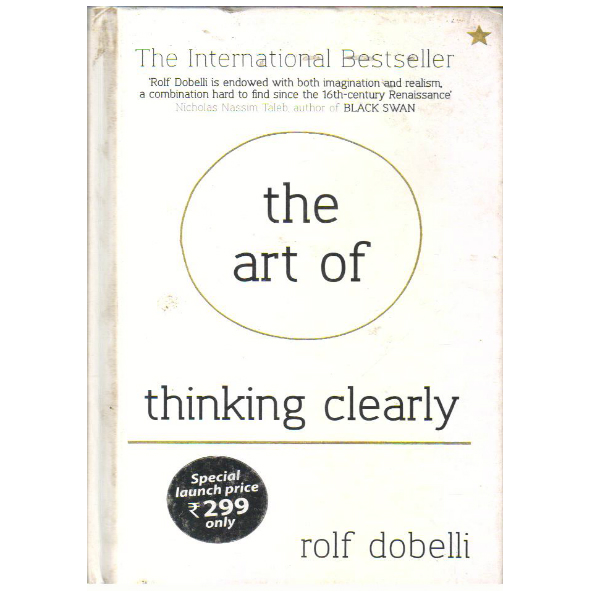 The Art of Thinking Clearly (PocketBook)