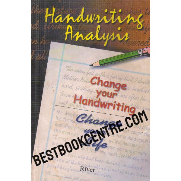 handwriting analysis change your handwriting change your life