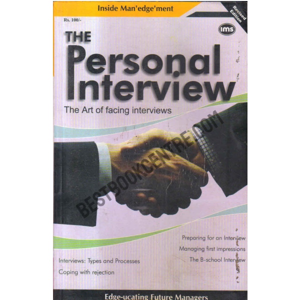 The personal interview the art of facing interviews