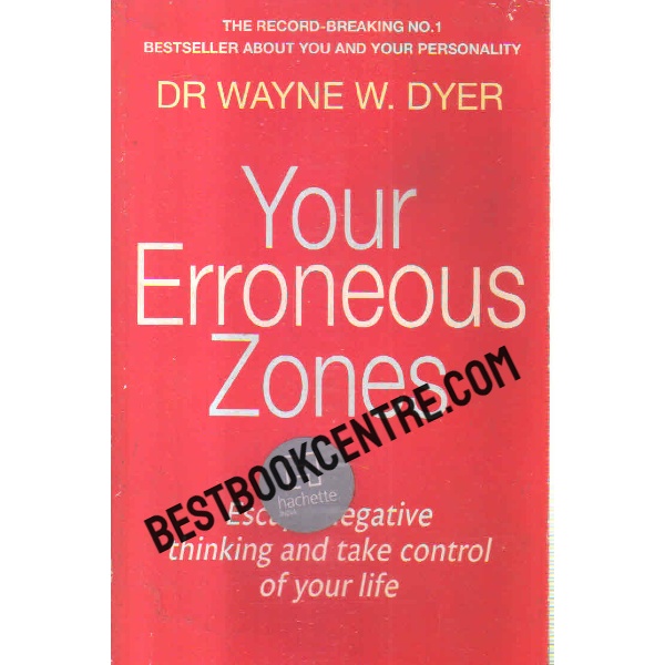 your erroneous zones