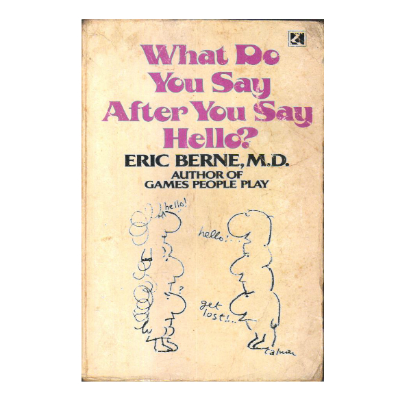 What Do You Say After You Say Hello (PocketBook)