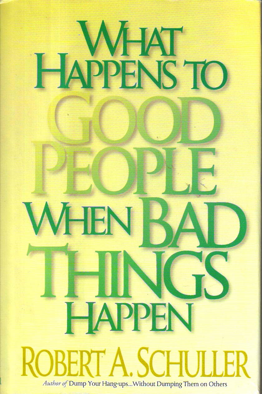 What Happens to Good People When Bad Things Happen