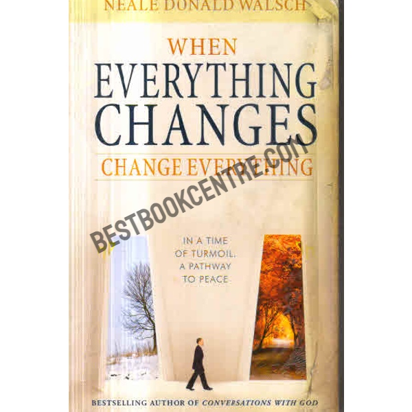 when everything changes change every thing