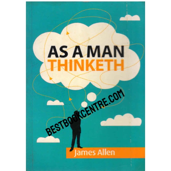 As a Man Thinketh