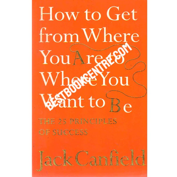 How to get from where you are to where you want to be