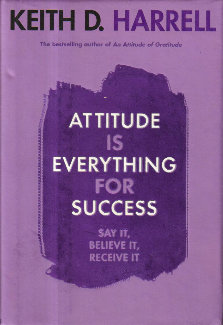 Attitude is Everything for Success