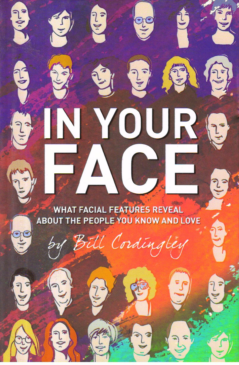In Your Face .What Facial Features Reveal About the People.
