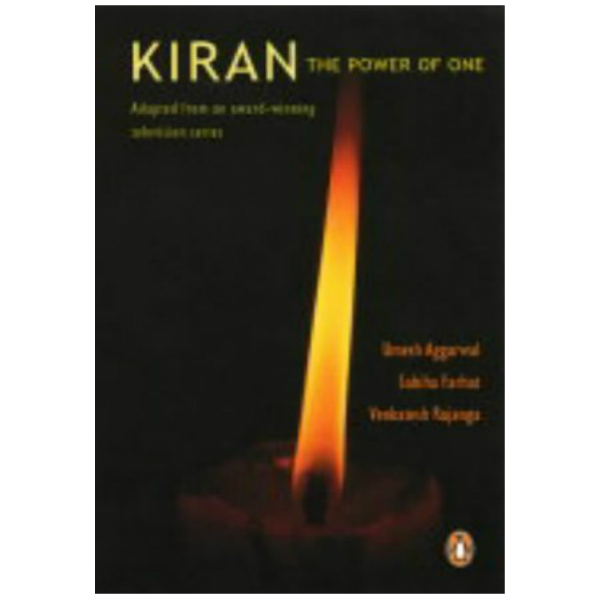 Kiran: The Power of One