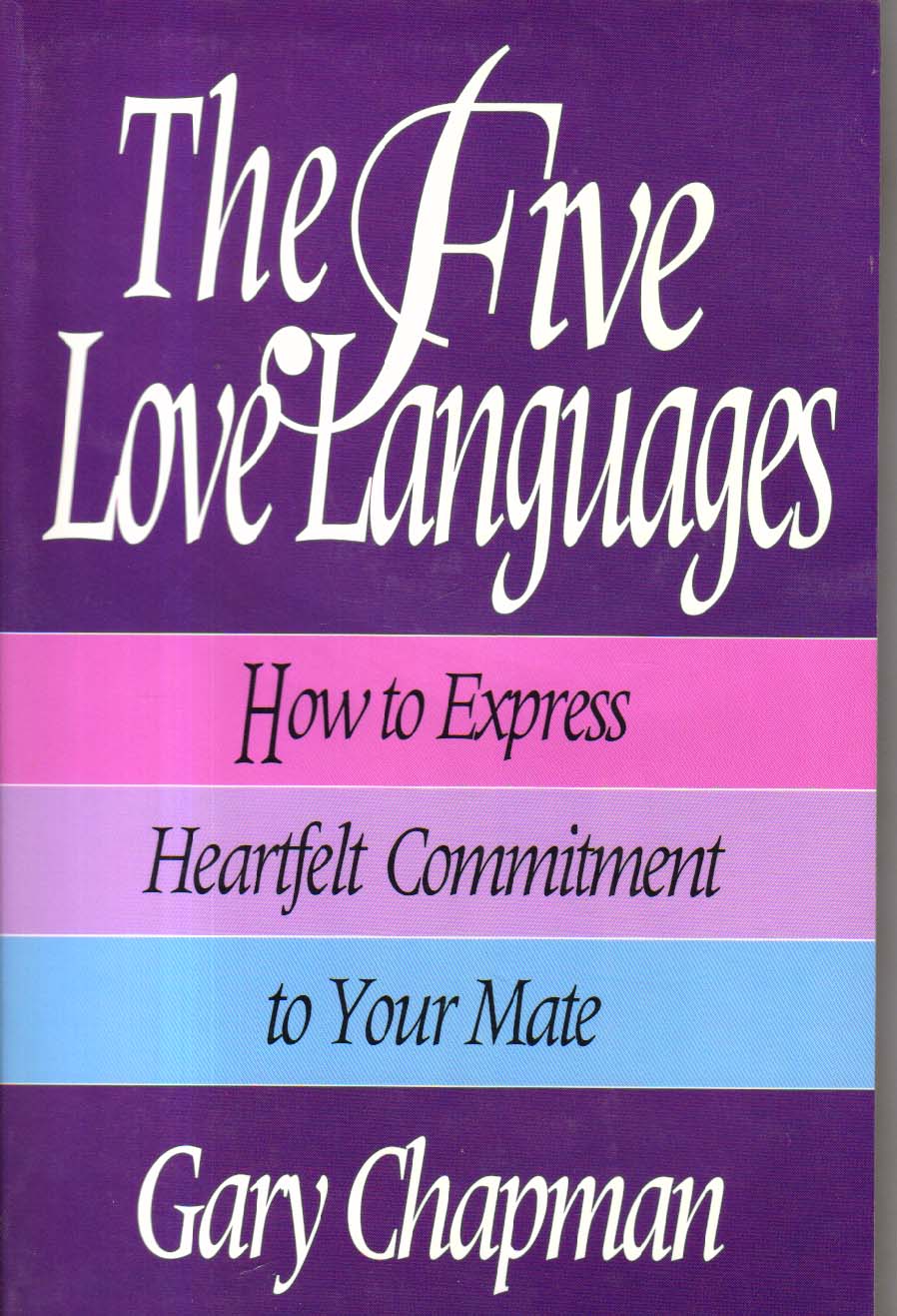 The Five Love Languages