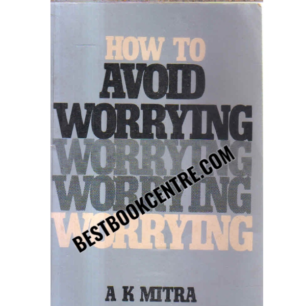 how to avoid worrying