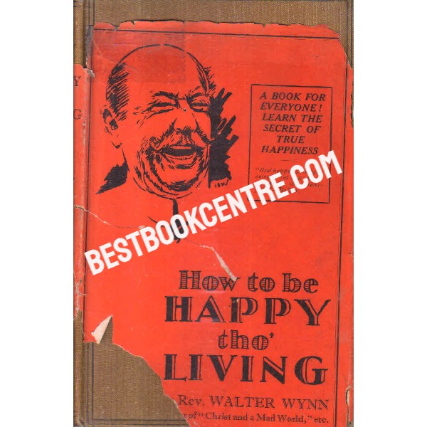 how to be happy tho living 1st edition
