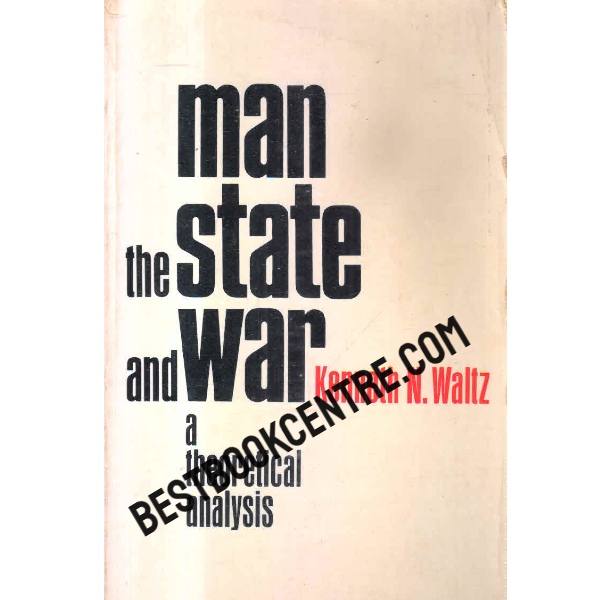 man the state and war a theoretical analysis