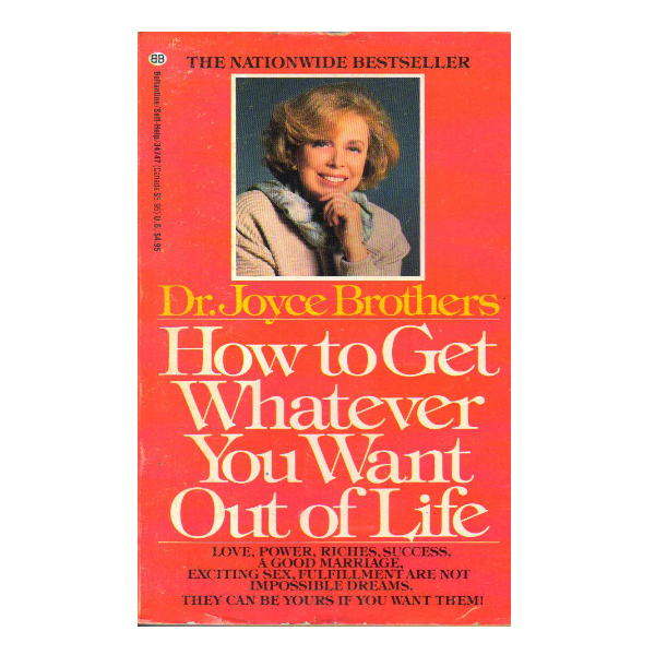 How to Get Whatever You Want Out of Life (PocketBook)