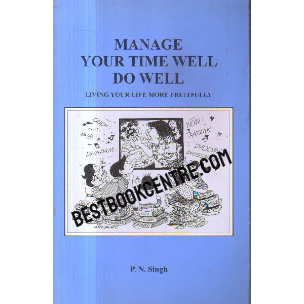manage your time well do well