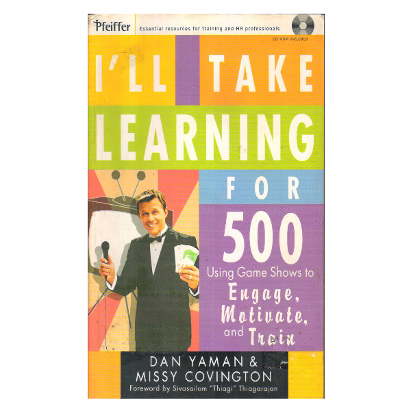 Ill Take Learning for 500 : With out CD-Rom